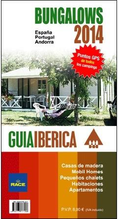 2014 GUÍA IBÉRICA DE BUNGALOWS | 9788493783181 | GONZÁLEZ WIELAND, CARLOS | Llibreria Aqualata | Comprar llibres en català i castellà online | Comprar llibres Igualada