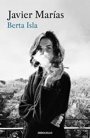 BERTA ISLA | 9788466345996 | MARÍAS, JAVIER | Llibreria Aqualata | Comprar llibres en català i castellà online | Comprar llibres Igualada