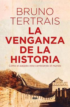 VENGANZA DE LA HISTORIA, LA | 9788490569757 | TERTRAIS , BRUNO | Llibreria Aqualata | Comprar llibres en català i castellà online | Comprar llibres Igualada