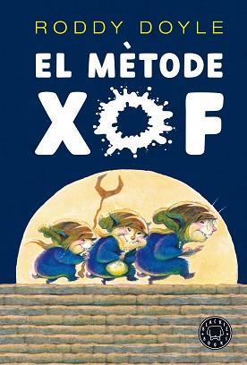 MÈTODE XOF, EL | 9788418187735 | DOYLE, RODDY | Llibreria Aqualata | Comprar llibres en català i castellà online | Comprar llibres Igualada