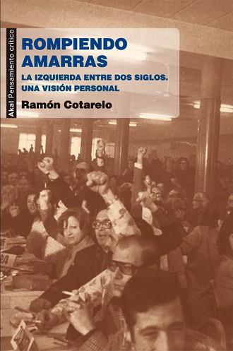ROMPIENDO AMARRAS | 9788446037323 | COTARELO GARCÍA, RAMÓN | Llibreria Aqualata | Comprar llibres en català i castellà online | Comprar llibres Igualada