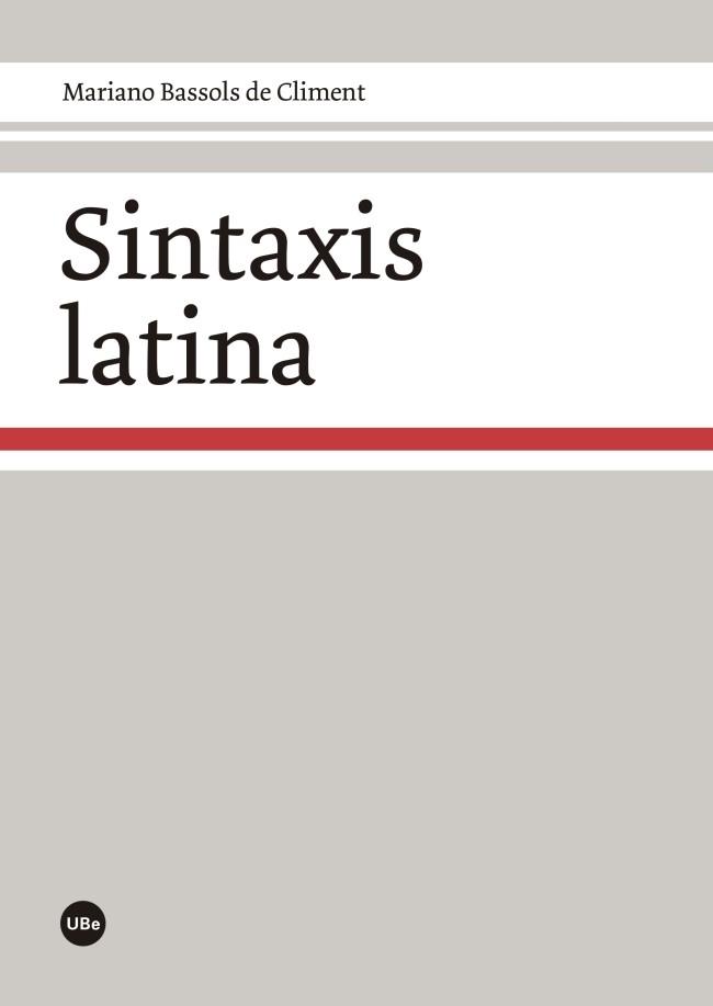 SINTAXIS LATINA | 9788447538935 | BASSOLS DE CLIMENT, MARIANO | Llibreria Aqualata | Comprar llibres en català i castellà online | Comprar llibres Igualada