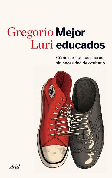 MEJOR EDUCADOS | 9788434414822 | LURI, GREGORIO | Llibreria Aqualata | Comprar llibres en català i castellà online | Comprar llibres Igualada