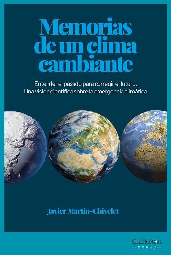 MEMORIAS DE UN CLIMA CAMBIANTE | 9788417822910 | MARTÍN CHIVELET, JAVIER | Llibreria Aqualata | Comprar llibres en català i castellà online | Comprar llibres Igualada