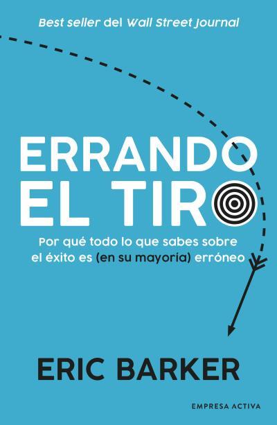ERRANDO EL TIRO | 9788416997732 | BARKER, ERIC | Llibreria Aqualata | Comprar llibres en català i castellà online | Comprar llibres Igualada