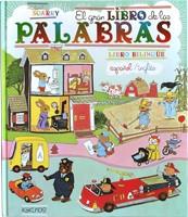 GRAN LIBRO DE LAS PALABRAS, EL (LIBRO BILINGUE) | 9788492750115 | SCARRY, RICHARD | Llibreria Aqualata | Comprar llibres en català i castellà online | Comprar llibres Igualada