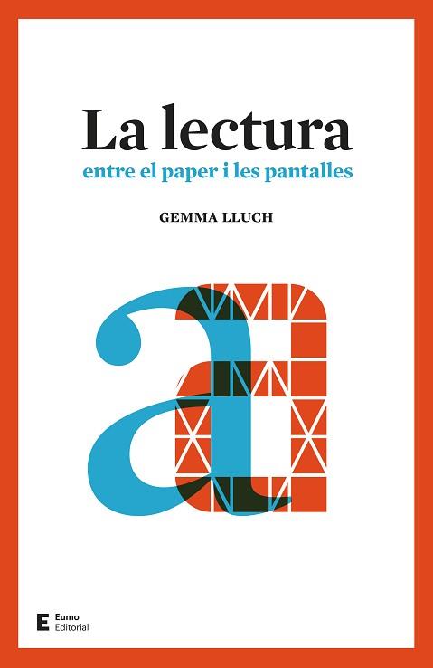 LECTURA, LA | 9788497666312 | LLUCH, GEMMA | Llibreria Aqualata | Comprar llibres en català i castellà online | Comprar llibres Igualada