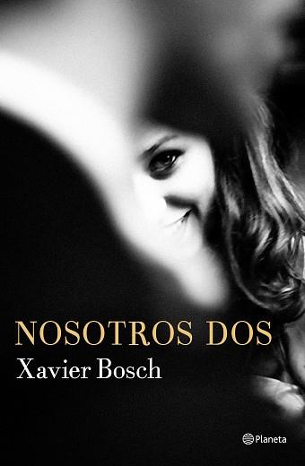 NOSOTROS DOS | 9788408168621 | BOSCH, XAVIER  | Llibreria Aqualata | Comprar llibres en català i castellà online | Comprar llibres Igualada