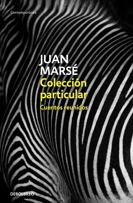 COLECCIÓN PARTICULAR | 9788466342728 | MARSÉ, JUAN | Llibreria Aqualata | Comprar llibres en català i castellà online | Comprar llibres Igualada