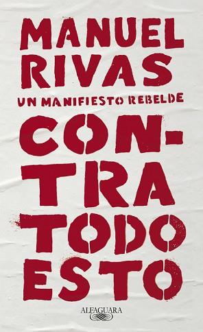 CONTRA TODO ESTO | 9788420431857 | RIVAS, MANUEL | Llibreria Aqualata | Comprar llibres en català i castellà online | Comprar llibres Igualada