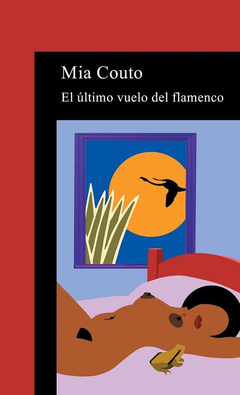 ULTIMO VUELO DEL FLAMENCO, EL | 9788420443386 | COUTO, MIA | Llibreria Aqualata | Comprar llibres en català i castellà online | Comprar llibres Igualada