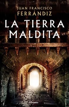 TIERRA MALDITA, LA | 9788425356254 | FERRÁNDIZ, JUAN FRANCISCO | Llibreria Aqualata | Comprar llibres en català i castellà online | Comprar llibres Igualada