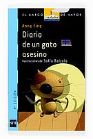 DIARIO DE UN GATO ASESINO (B.V.A. 84) | 9788434862456 | FINE, ANNE | Llibreria Aqualata | Comprar llibres en català i castellà online | Comprar llibres Igualada