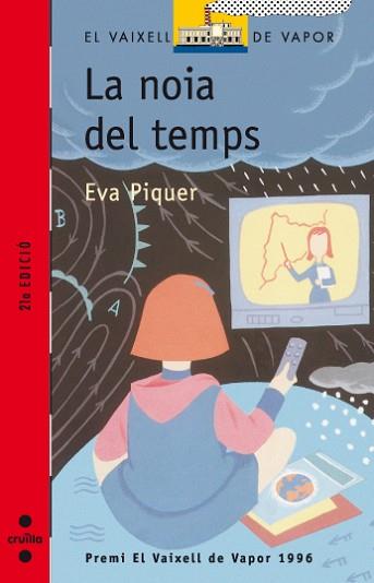 NOIA DEL TEMPS, LA (V.V. VERMELL 76) | 9788482861937 | PIQUER, EVA | Llibreria Aqualata | Comprar llibres en català i castellà online | Comprar llibres Igualada