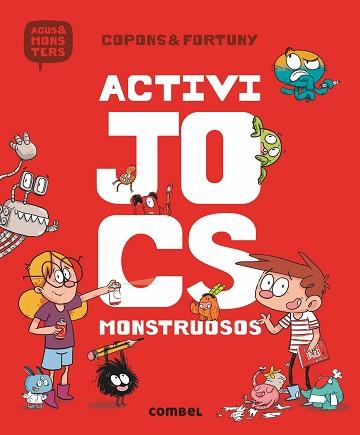 ACTIVIJOCS MONSTRUOSOS | 9788491012078 | COPONS RAMON, JAUME | Llibreria Aqualata | Comprar llibres en català i castellà online | Comprar llibres Igualada