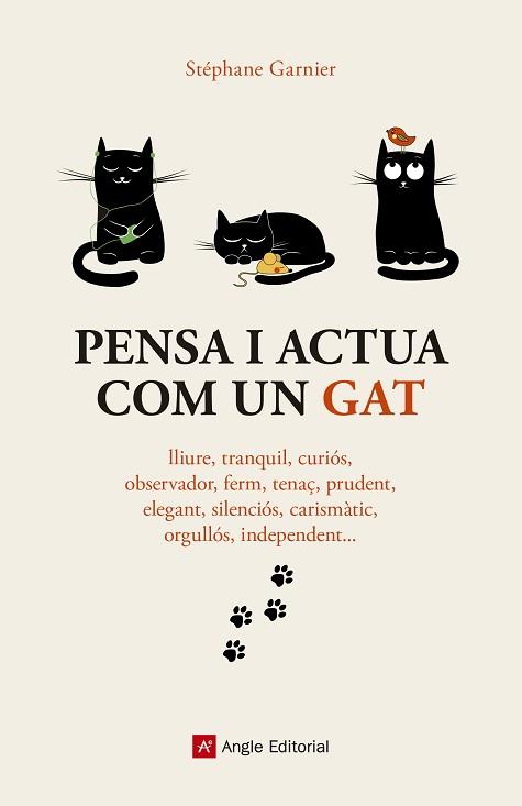 PENSA I ACTUA COM UN GAT | 9788417214272 | GARNIER, STÉPHANE | Llibreria Aqualata | Comprar llibres en català i castellà online | Comprar llibres Igualada