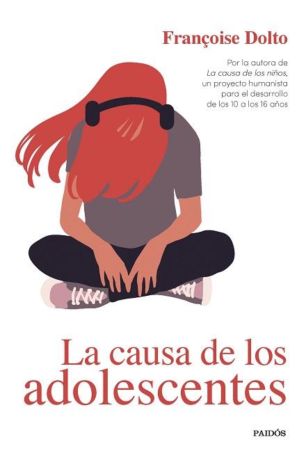 CAUSA DE LOS ADOLESCENTES, LA | 9788449339523 | DOLTO, FRANÇOISE | Llibreria Aqualata | Comprar llibres en català i castellà online | Comprar llibres Igualada