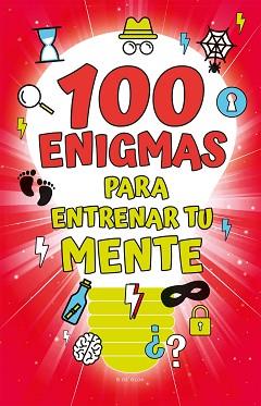 100 ENIGMAS PARA ENTRENAR TU MENTE | 9788418054938 | VARIOS AUTORES, | Llibreria Aqualata | Comprar llibres en català i castellà online | Comprar llibres Igualada