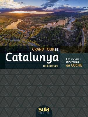 GRAN TOUR DE CATALUNYA EN COCHE | 9788482167633 | BASTART, JORDI | Llibreria Aqualata | Comprar llibres en català i castellà online | Comprar llibres Igualada