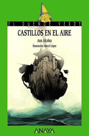 CASTILLOS EN EL AIRE | 9788467871128 | ALCOLEA, ANA | Llibreria Aqualata | Comprar llibres en català i castellà online | Comprar llibres Igualada