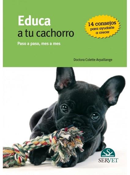 EDUCA A TU PERRO | 9788492569519 | ARAPILLANGE, COLETTE | Llibreria Aqualata | Comprar llibres en català i castellà online | Comprar llibres Igualada