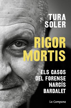 RIGOR MORTIS | 9788419245625 | SOLER, TURA | Llibreria Aqualata | Comprar llibres en català i castellà online | Comprar llibres Igualada