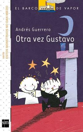 OTRA VEZ GUSTAVO | 9788467556865 | GUERRERO, ANDRÉS | Llibreria Aqualata | Comprar llibres en català i castellà online | Comprar llibres Igualada