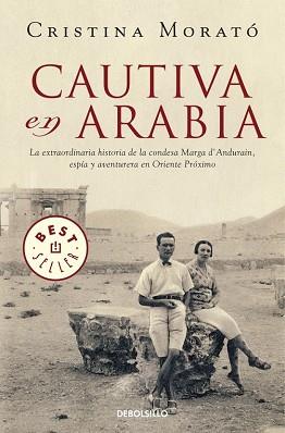 CAUTIVA EN ARABIA (BEST SELLER 559/4) | 9788499893754 | MORATO, CRISTINA | Llibreria Aqualata | Comprar llibres en català i castellà online | Comprar llibres Igualada