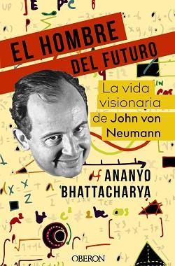 HOMBRE DEL FUTURO, EL | 9788441545779 | BHATTACHARYA, ANANYO | Llibreria Aqualata | Comprar llibres en català i castellà online | Comprar llibres Igualada