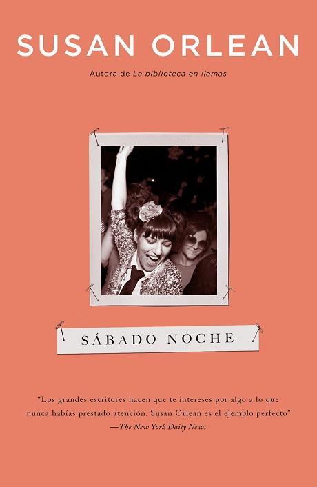 SÁBADO NOCHE | 9788499987897 | ORLEAN, SUSAN | Llibreria Aqualata | Comprar llibres en català i castellà online | Comprar llibres Igualada