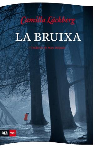 BRUIXA, LA | 9788494980305 | LACKBERG, CAMILLA | Llibreria Aqualata | Comprar llibres en català i castellà online | Comprar llibres Igualada