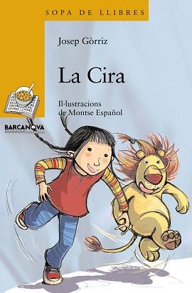 CIRA, LA (SOPA DE LLIBRES 136) | 9788448919634 | GORRIZ, JOSEP [ (1956- ) ] | Llibreria Aqualata | Comprar llibres en català i castellà online | Comprar llibres Igualada