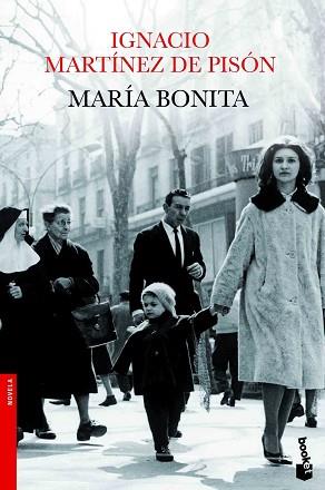 MARÍA BONITA | 9788432210334 | MARTINEZ DE PISON, IGNACIO | Llibreria Aqualata | Comprar llibres en català i castellà online | Comprar llibres Igualada