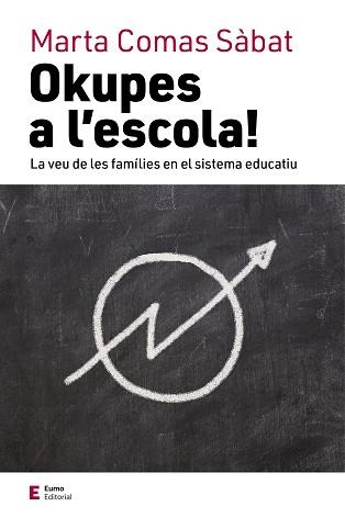 OKUPES A L'ESCOLA! | 9788497666824 | COMAS SÀBAT, MARTA | Llibreria Aqualata | Comprar llibres en català i castellà online | Comprar llibres Igualada