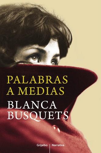 PALABRAS A MEDIAS | 9788425352621 | BUSQUETS, BLANCA | Llibreria Aqualata | Comprar libros en catalán y castellano online | Comprar libros Igualada
