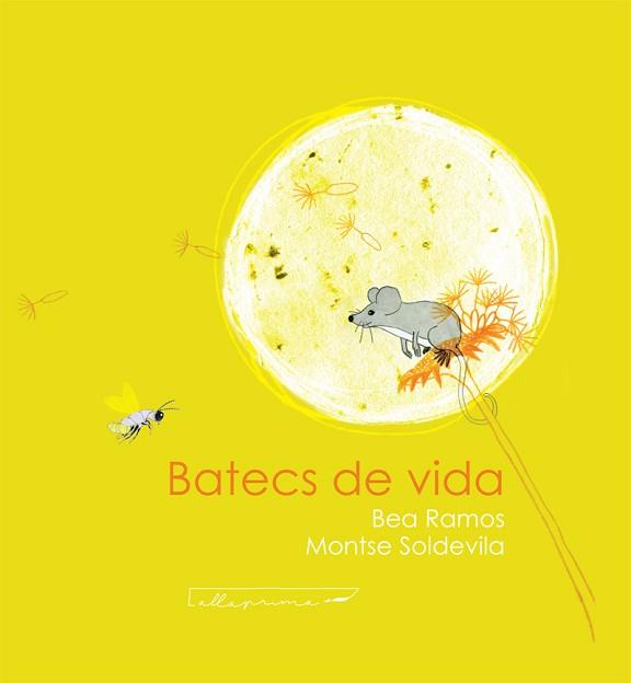 BATECS DE VIDA | 9788412241020 | RAMOS, B/ SOLDEVILA, M | Llibreria Aqualata | Comprar llibres en català i castellà online | Comprar llibres Igualada