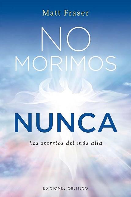 NO MORIMOS NUNCA | 9788411720519 | FRASER, MATT | Llibreria Aqualata | Comprar llibres en català i castellà online | Comprar llibres Igualada