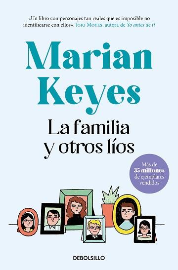 FAMILIA Y OTROS LÍOS, LA | 9788466361989 | KEYES, MARIAN | Llibreria Aqualata | Comprar llibres en català i castellà online | Comprar llibres Igualada