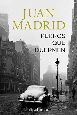 PERROS QUE DUERMEN | 9788491046257 | MADRID, JUAN | Llibreria Aqualata | Comprar llibres en català i castellà online | Comprar llibres Igualada