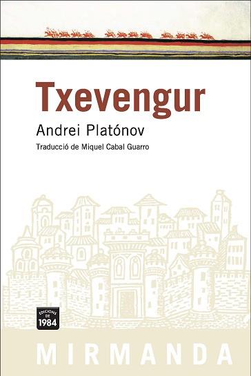TXEVENGUR (MIRMANDA 64) | 9788492440221 | PLATONOV, ANDREI | Llibreria Aqualata | Comprar llibres en català i castellà online | Comprar llibres Igualada