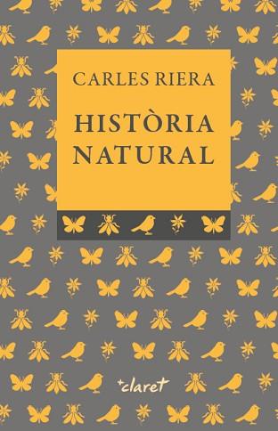 HISTÒRIA NATURAL | 9788491362760 | RIERA I FONTS, CARLES | Llibreria Aqualata | Comprar llibres en català i castellà online | Comprar llibres Igualada