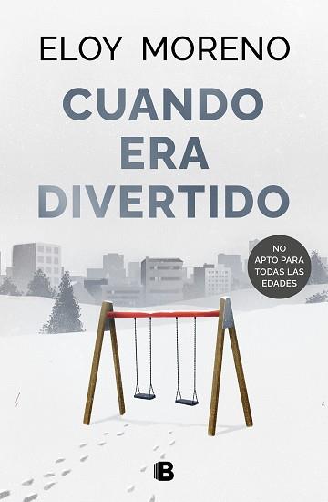 CUANDO ERA DIVERTIDO | 9788466673303 | MORENO, ELOY | Llibreria Aqualata | Comprar llibres en català i castellà online | Comprar llibres Igualada