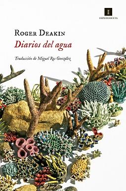 DIARIOS DEL AGUA | 9788417553074 | DEAKIN, ROGER | Llibreria Aqualata | Comprar llibres en català i castellà online | Comprar llibres Igualada