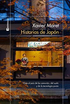 HISTORIAS DE JAPÓN | 9788499429182 | MORET, XAVIER | Llibreria Aqualata | Comprar llibres en català i castellà online | Comprar llibres Igualada