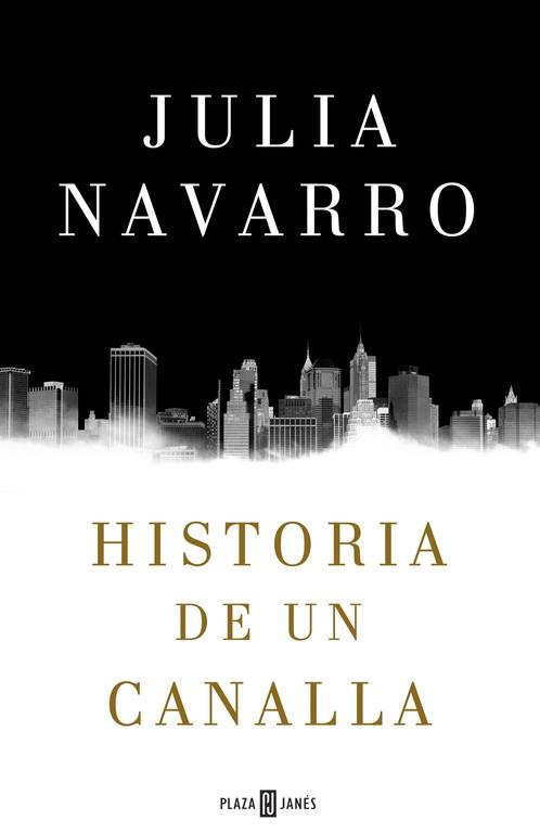 HISTORIA DE UN CANALLA | 9788401016950 | NAVARRO, JULIA | Llibreria Aqualata | Comprar llibres en català i castellà online | Comprar llibres Igualada
