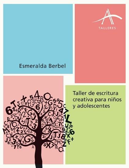 TALLER DE ESCRITURA CREATIVA PARA NIÑOS Y ADOLESCENTES | 9788484287155 | BERBEL, ESMERALDA  | Llibreria Aqualata | Comprar llibres en català i castellà online | Comprar llibres Igualada