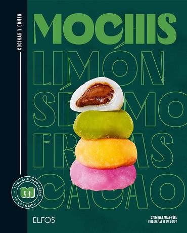 MOCHIS (COCINAR Y COMER) | 9788419785787 | Llibreria Aqualata | Comprar llibres en català i castellà online | Comprar llibres Igualada