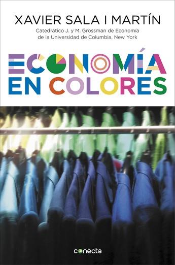 ECONOMÍA EN COLORES | 9788416029716 | SALA I MARTIN, XAVIER | Llibreria Aqualata | Comprar llibres en català i castellà online | Comprar llibres Igualada