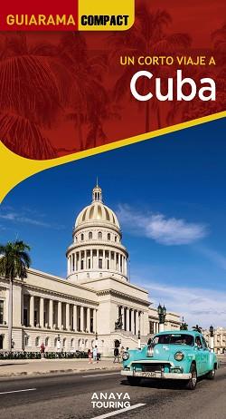 CUBA (GUIARAMA) ED. 2023 | 9788491585985 | URUEÑA CUADRADO, ISABEL | Llibreria Aqualata | Comprar llibres en català i castellà online | Comprar llibres Igualada