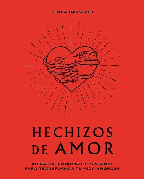 HECHIZOS DE AMOR | 9788416407880 | Llibreria Aqualata | Comprar llibres en català i castellà online | Comprar llibres Igualada